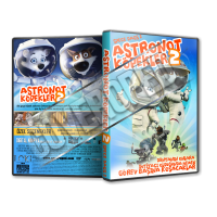 Astronot Köpekler 2 - Space Dogs 2 2014 Türkçe Dvd Cover Tasarımı